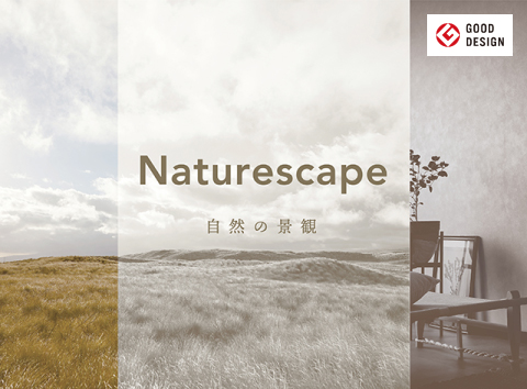 Naturescape 自然の景観
