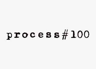 process #100